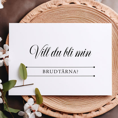Vill du bli-kort – Klassisk svartvit Formellt – A6 Tryckt fråga till brudfölje BR003