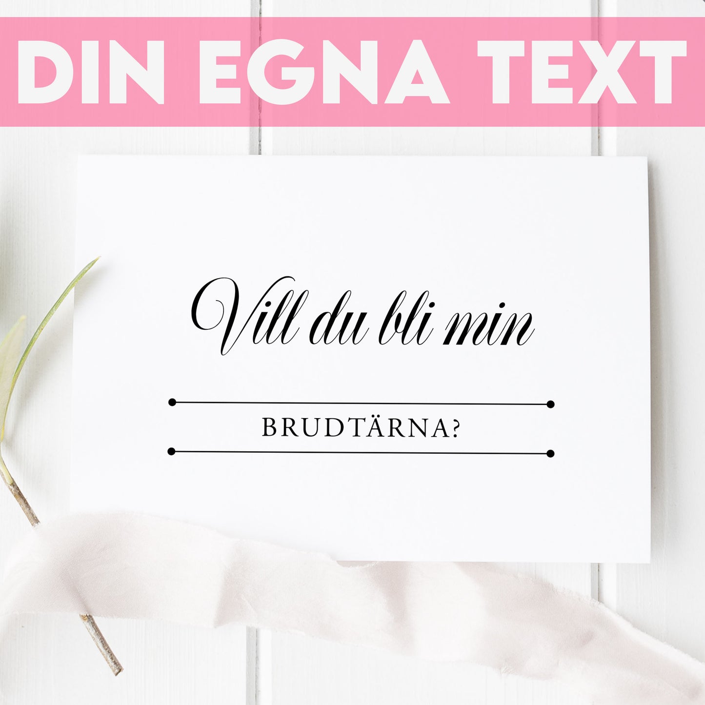 Vill du bli-kort – Klassisk svartvit Formellt – A6 Tryckt fråga till brudfölje BR003