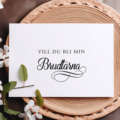 Vill du bli-kort – Modern script stil svartvitt – A6 Tryckt fråga till brudfölje BR004