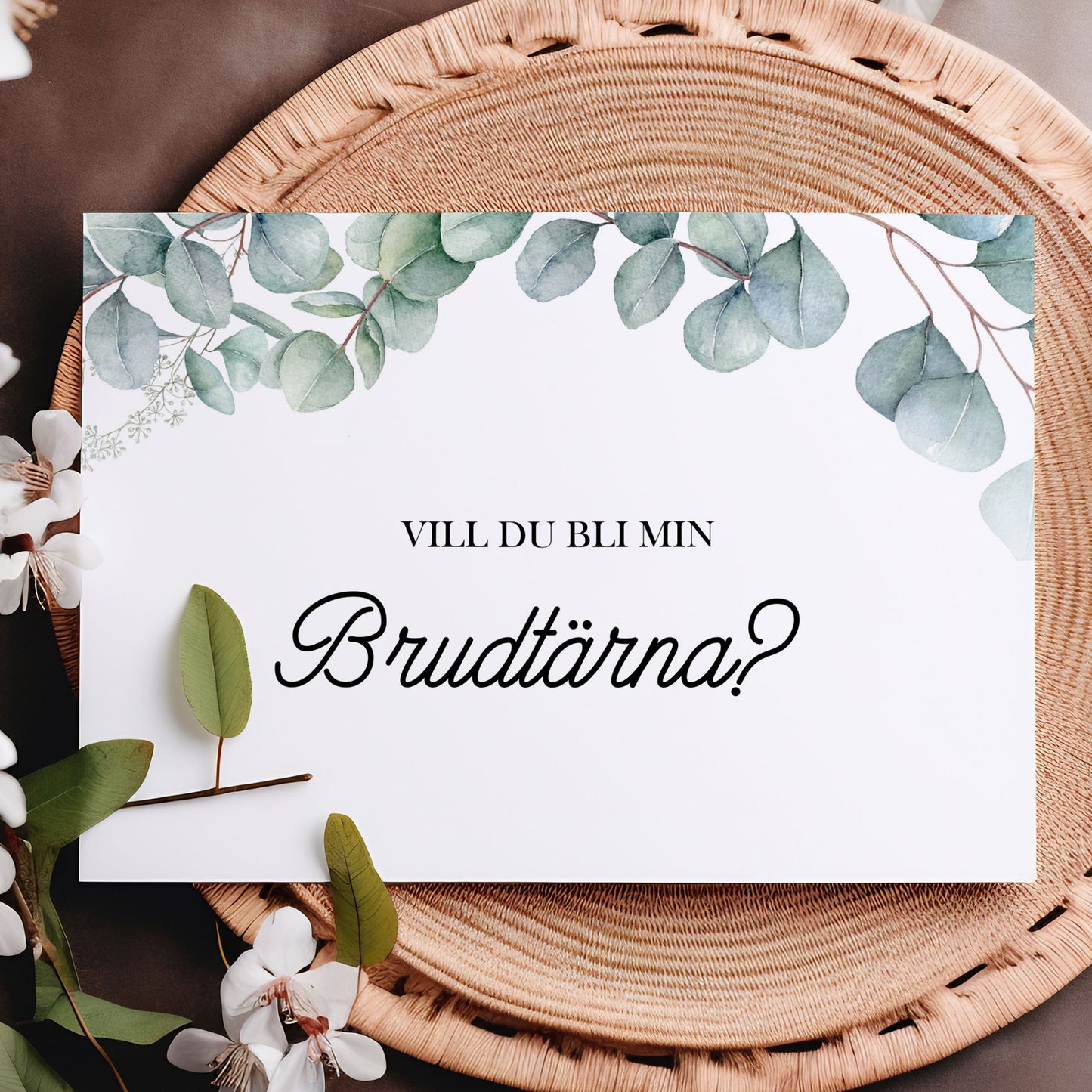 Vill du bli-kort – Eucalyptus Elegant – A6 Tryckt fråga till brudfölje BR005