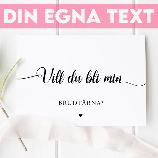 Vill du bli-kort – We Do modern svartvit – A6 Tryckt fråga till brudfölje BR007