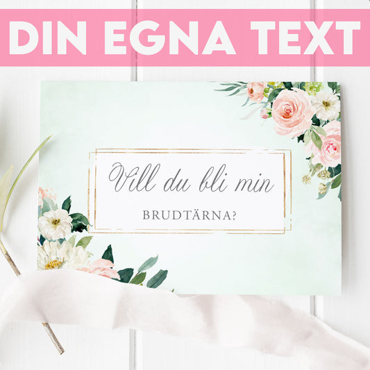 Vill du bli-kort – Mint & Guld Rosa, blommig, somrig design – A6 Tryckt fråga till brudfölje BR009